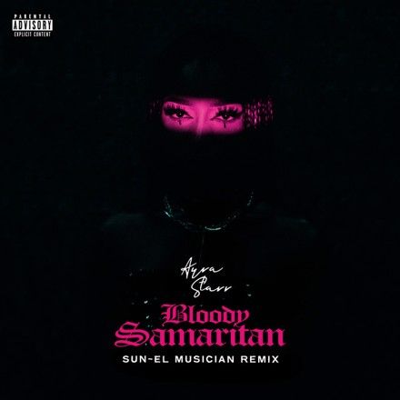 Bloody Samaritan (Sun El Remix)